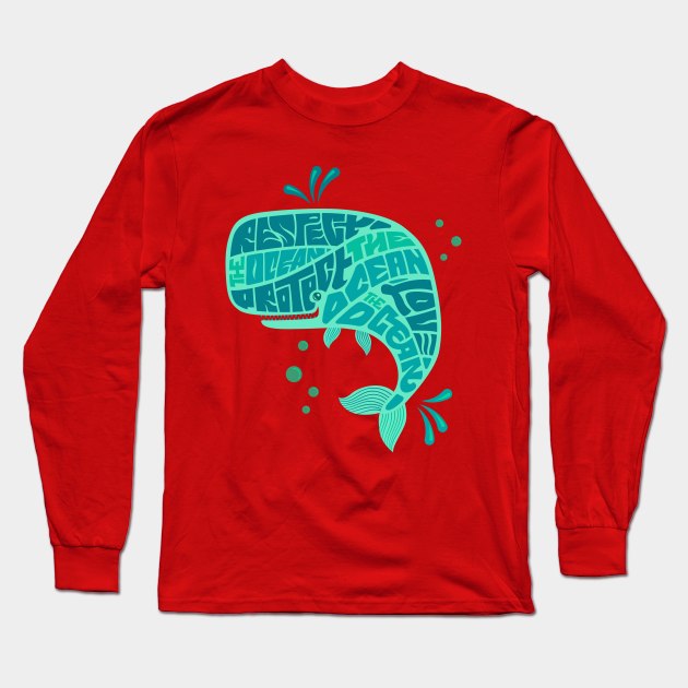 Whale Respect Love Protect The Ocean Long Sleeve T-Shirt by Mako Design 